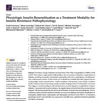 Physiologic Insulin Resensitization as a Treatment Modality for Insulin Resistance Pathophysiology